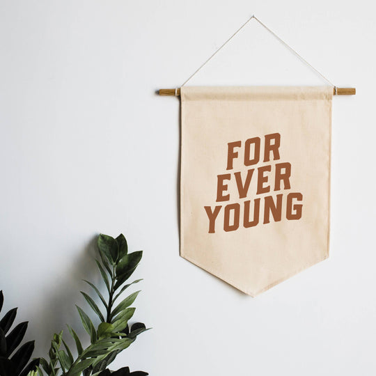 Canvas Banner: Forever Young