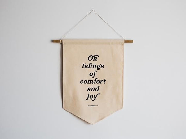 Canvas Banner: Tidings of Comfort and Joy – Biddle and Bop